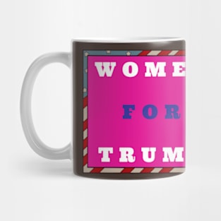 WOMEN FOR TRUMP 2024. Mug